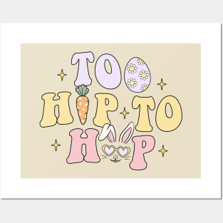 Too Hip To Hop Cute Funny Easter Bunny Carrot Posters and Art